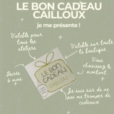 Les bons cadeaux Cailloux